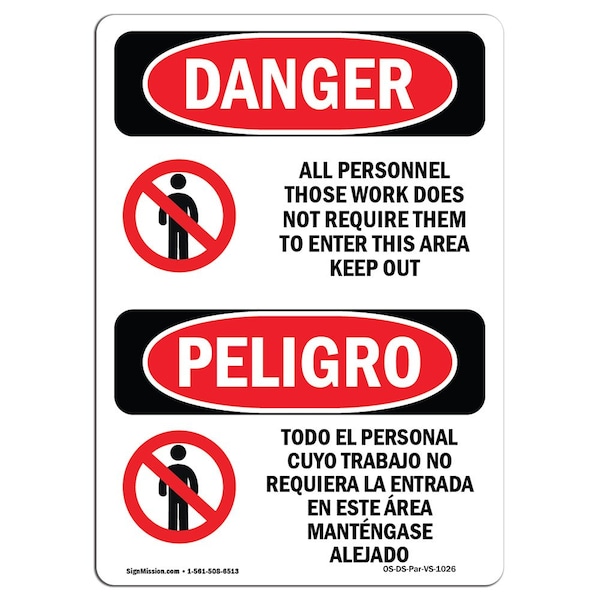 Safety Sign, OSHA Danger, 5" Height, Keep Out Bilingual Spanish, 10PK